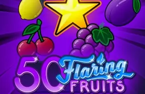 50 Flaring Fruits